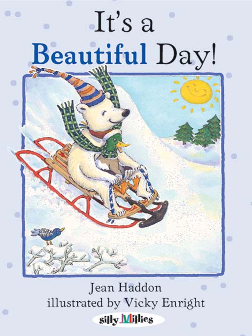 Title details for It's a Beautiful Day! by Jean Haddon - Wait list